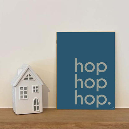 Affiche Hop Hop Hop avec typographie design pour décoration murale moderne