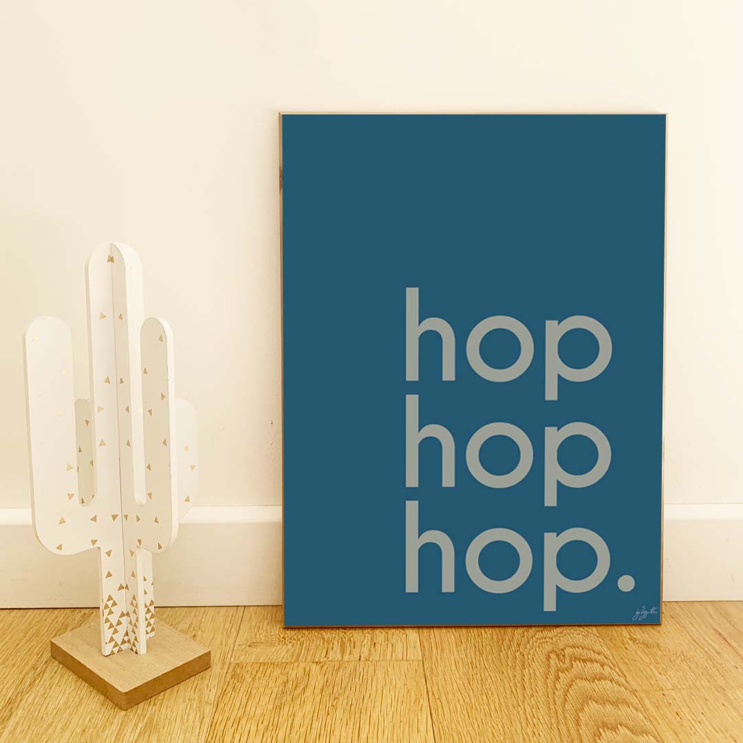 Affiche Hop Hop Hop avec typographie design pour décoration murale moderne