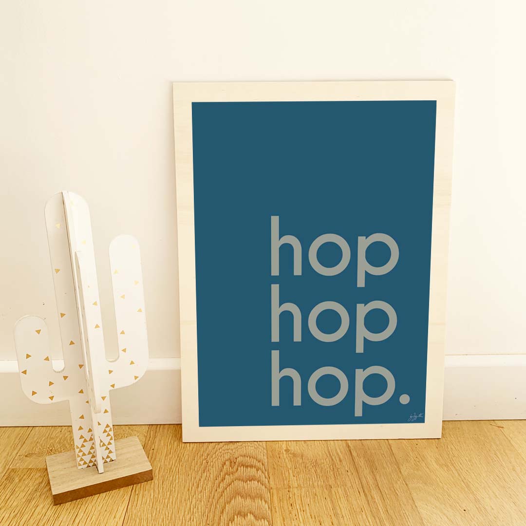 Affiche Hop Hop Hop avec typographie design pour décoration murale moderne