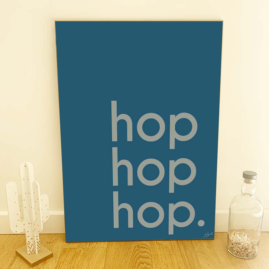 Affiche Hop Hop Hop avec typographie design pour décoration murale moderne