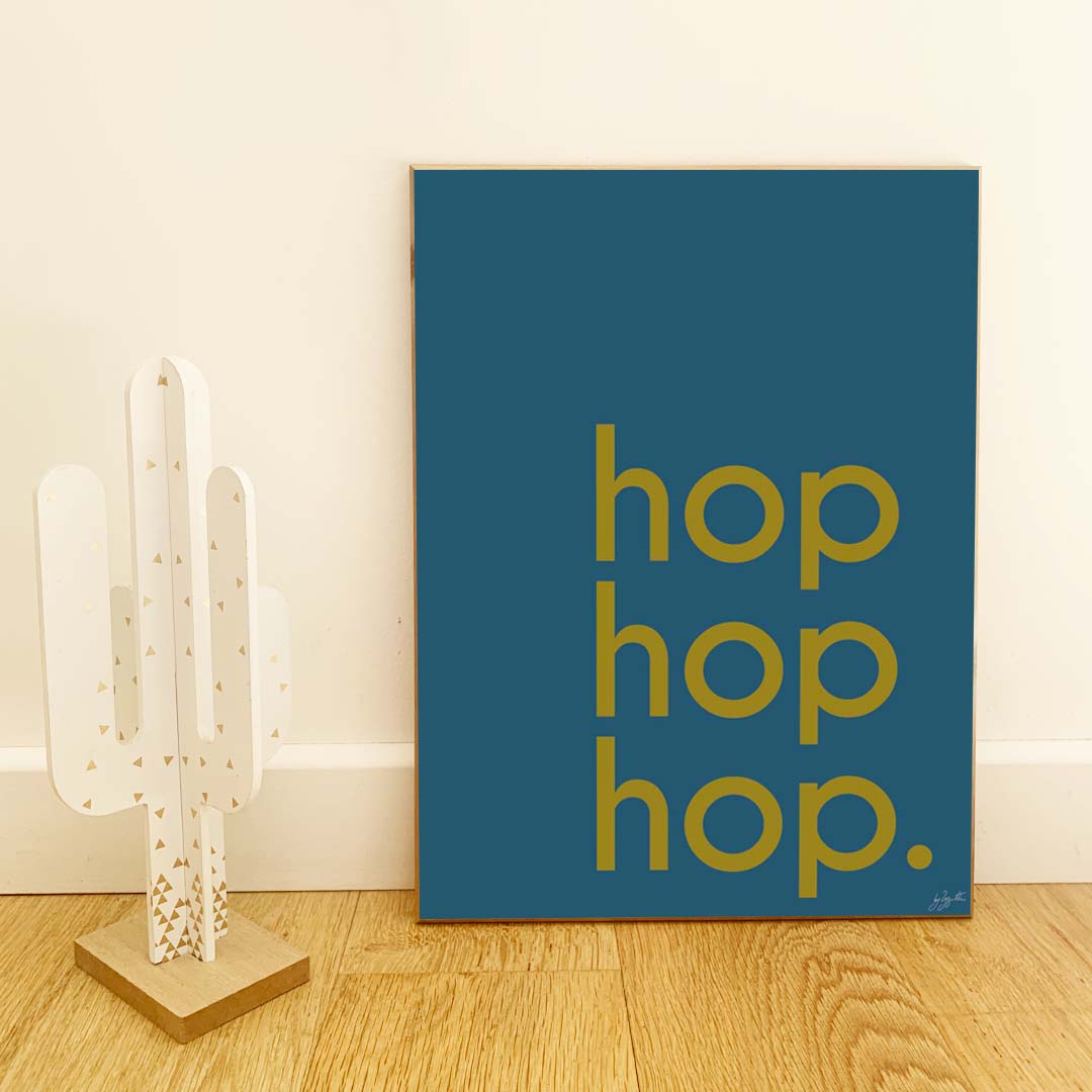 Affiche Hop Hop Hop avec typographie design pour décoration murale moderne