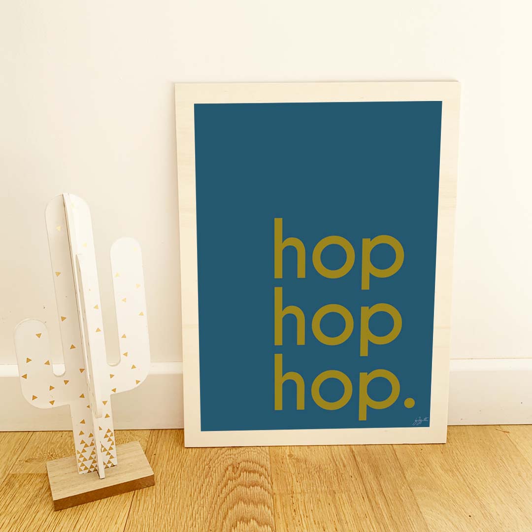 Affiche Hop Hop Hop avec typographie design pour décoration murale moderne