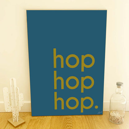 Affiche Hop Hop Hop avec typographie design pour décoration murale moderne