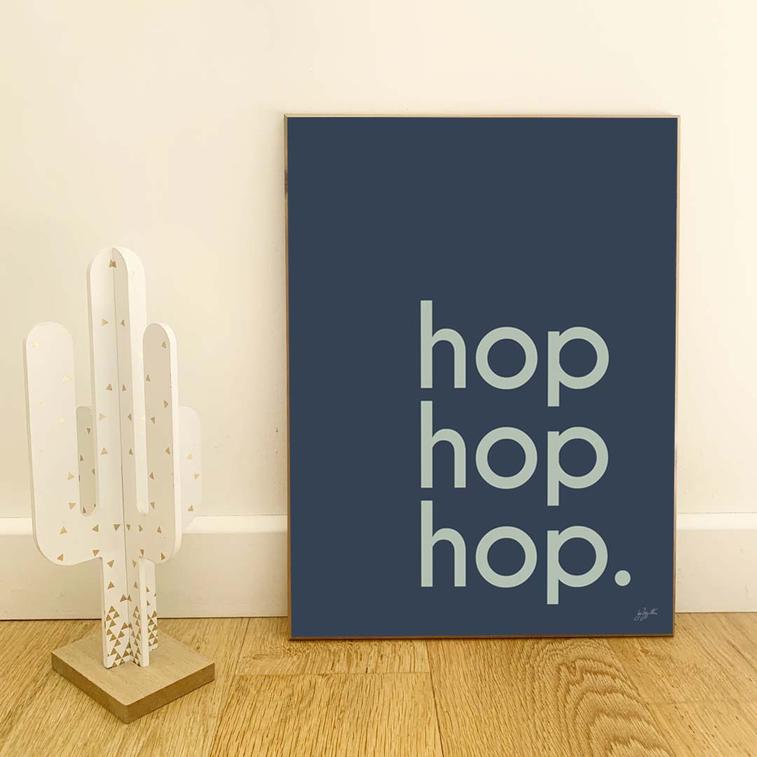 Affiche Hop Hop Hop avec typographie design pour décoration murale moderne