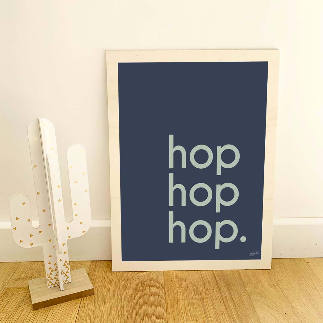 Affiche Hop Hop Hop avec typographie design pour décoration murale moderne