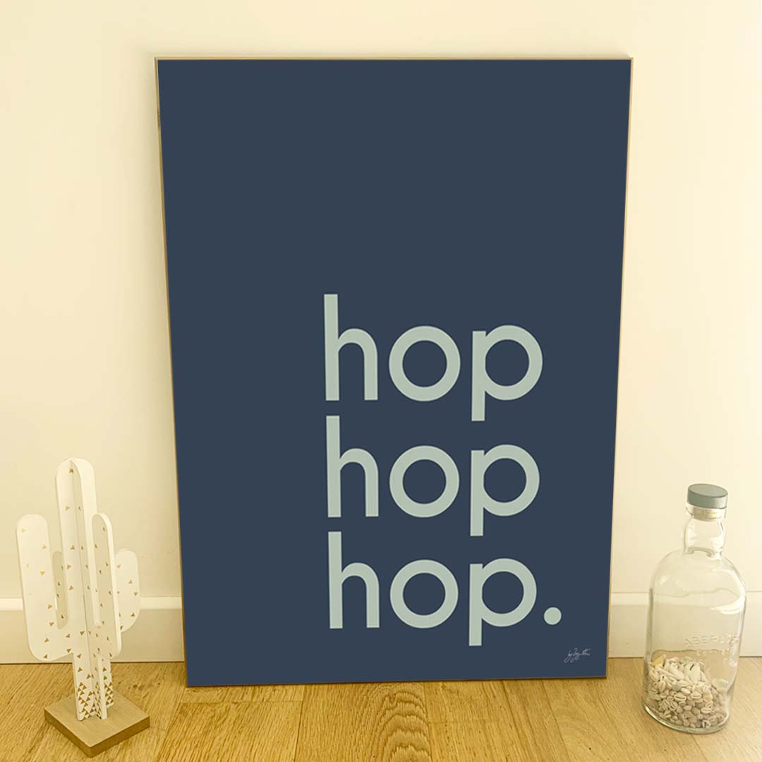 Affiche Hop Hop Hop avec typographie design pour décoration murale moderne