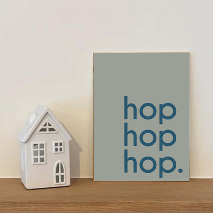 Affiche Hop Hop Hop avec typographie design pour décoration murale moderne