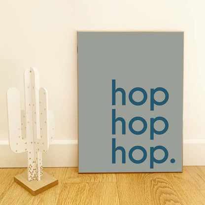 Affiche Hop Hop Hop avec typographie design pour décoration murale moderne