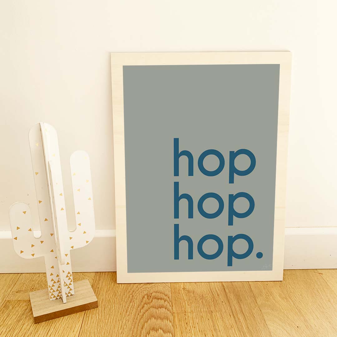 Affiche Hop Hop Hop avec typographie design pour décoration murale moderne
