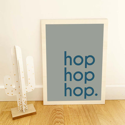 Affiche Hop Hop Hop avec typographie design pour décoration murale moderne