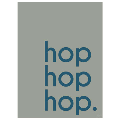 Affiche Hop Hop Hop avec typographie design pour décoration murale moderne