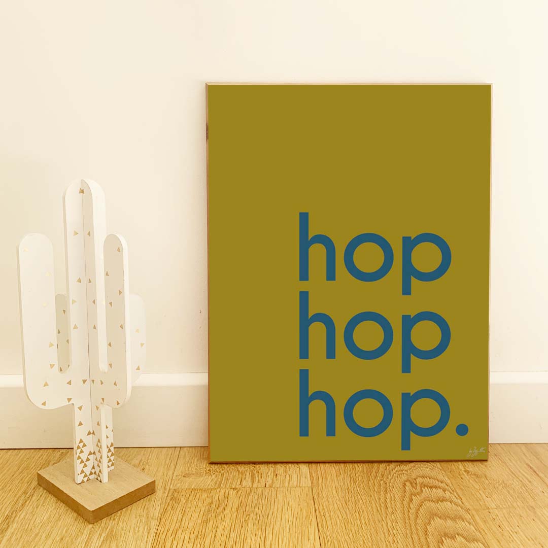 Affiche Hop Hop Hop avec typographie design pour décoration murale moderne