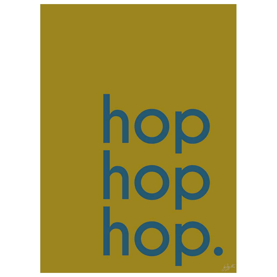 Affiche Hop Hop Hop avec typographie design pour décoration murale moderne