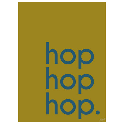 Affiche Hop Hop Hop avec typographie design pour décoration murale moderne