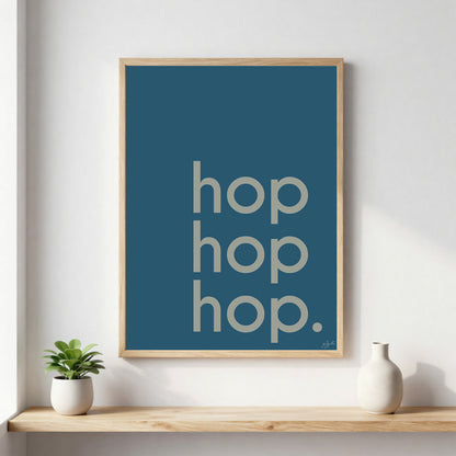 Poster Hop Hop Hop avec typographie design pour décoration murale moderne