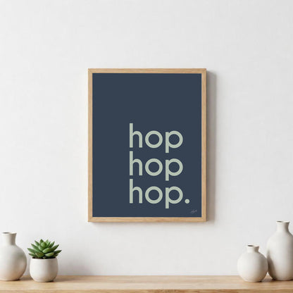 Poster Hop Hop Hop avec typographie design pour décoration murale moderne