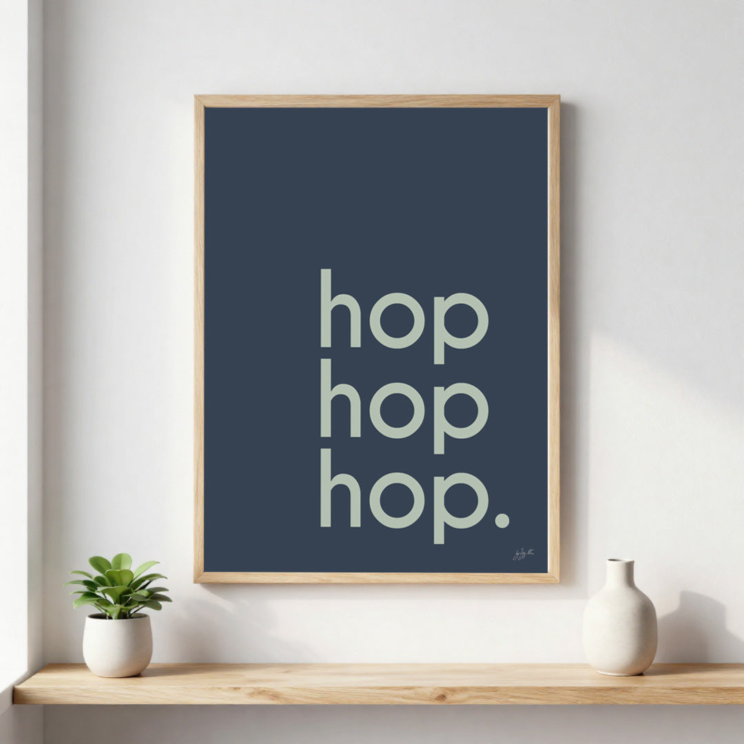Poster Hop Hop Hop avec typographie design pour décoration murale moderne