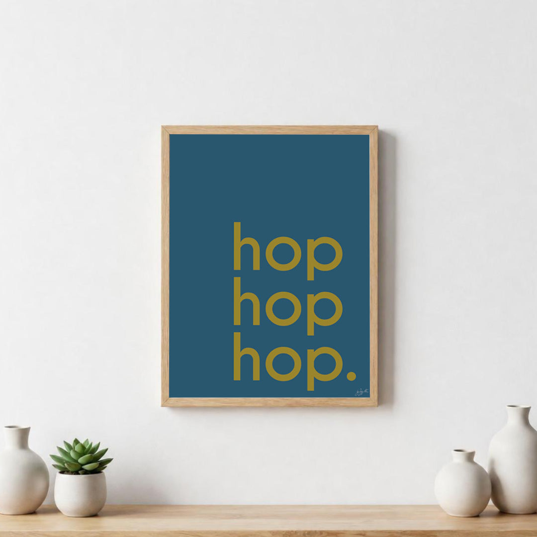 Poster Hop Hop Hop avec typographie design pour décoration murale moderne