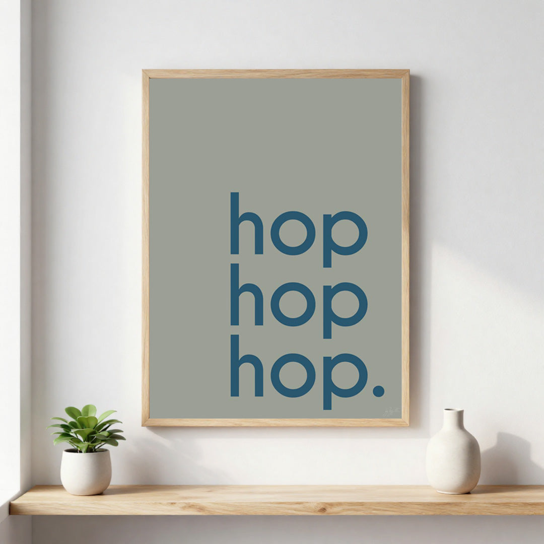 Poster Hop Hop Hop avec typographie design pour décoration murale moderne
