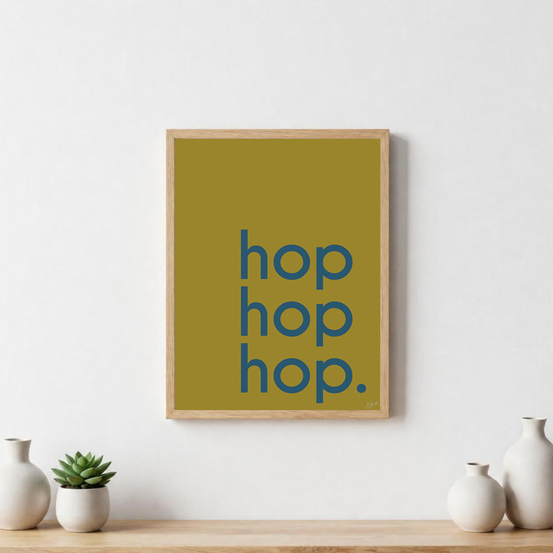 Poster Hop Hop Hop avec typographie design pour décoration murale moderne