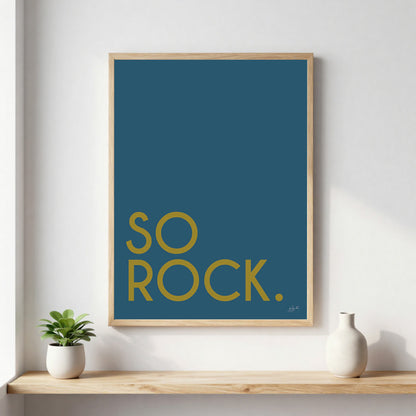 Poster So Rock avec typographie minimaliste pour décoration murale contemporaine