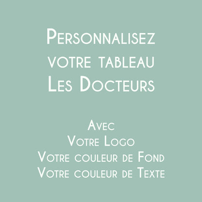 Affiche Les Docteurs personnalisée avec logo du cabinet médical et couleurs personnalisées.