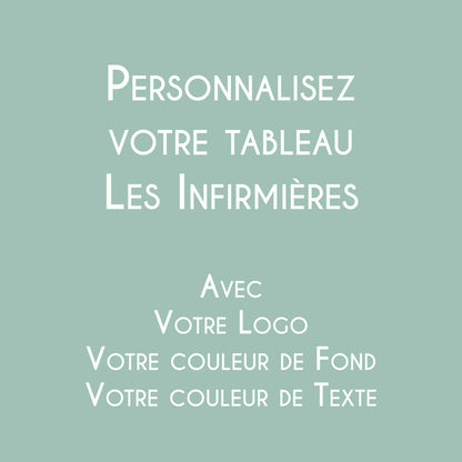 Affiche personnalisée Les Infirmières avec logo et couleurs du cabinet, décoration professionnelle fabriquée en France.