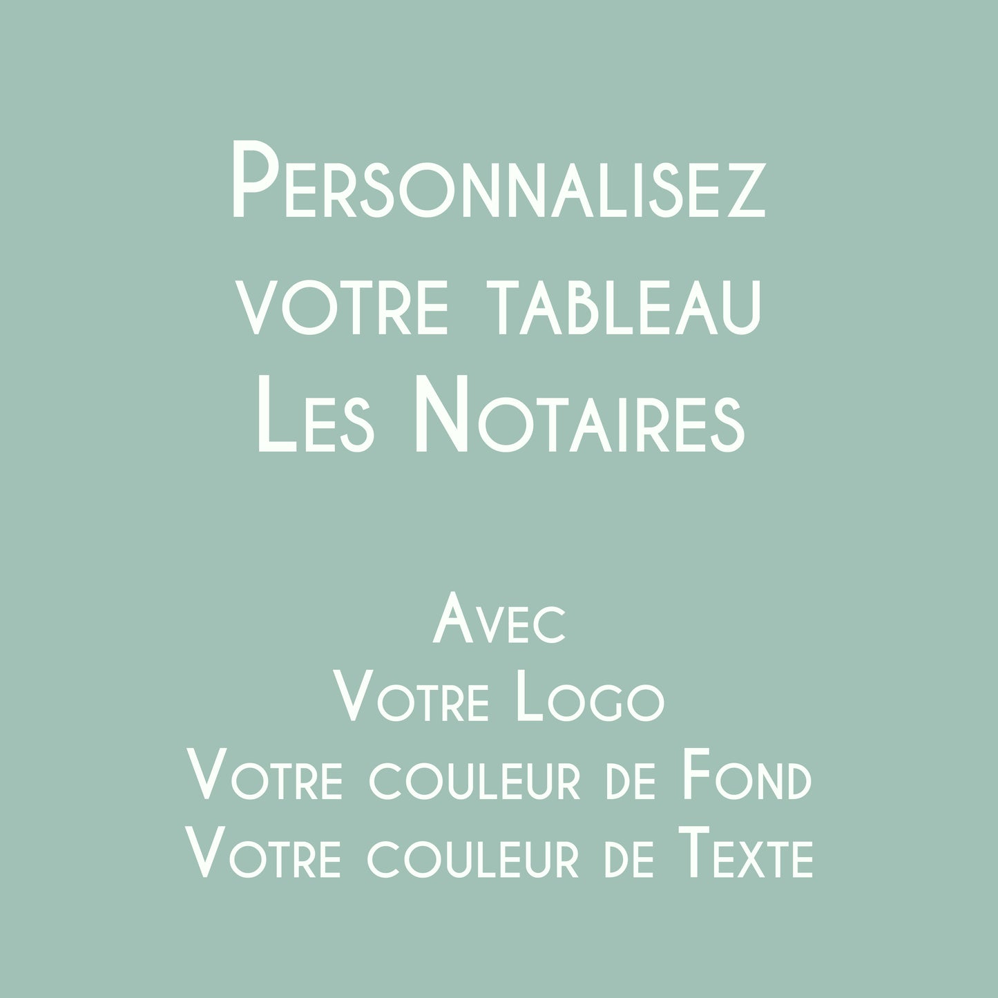 Affiche personnalisée Les Notaires avec logo et couleurs d'une étude notariale.