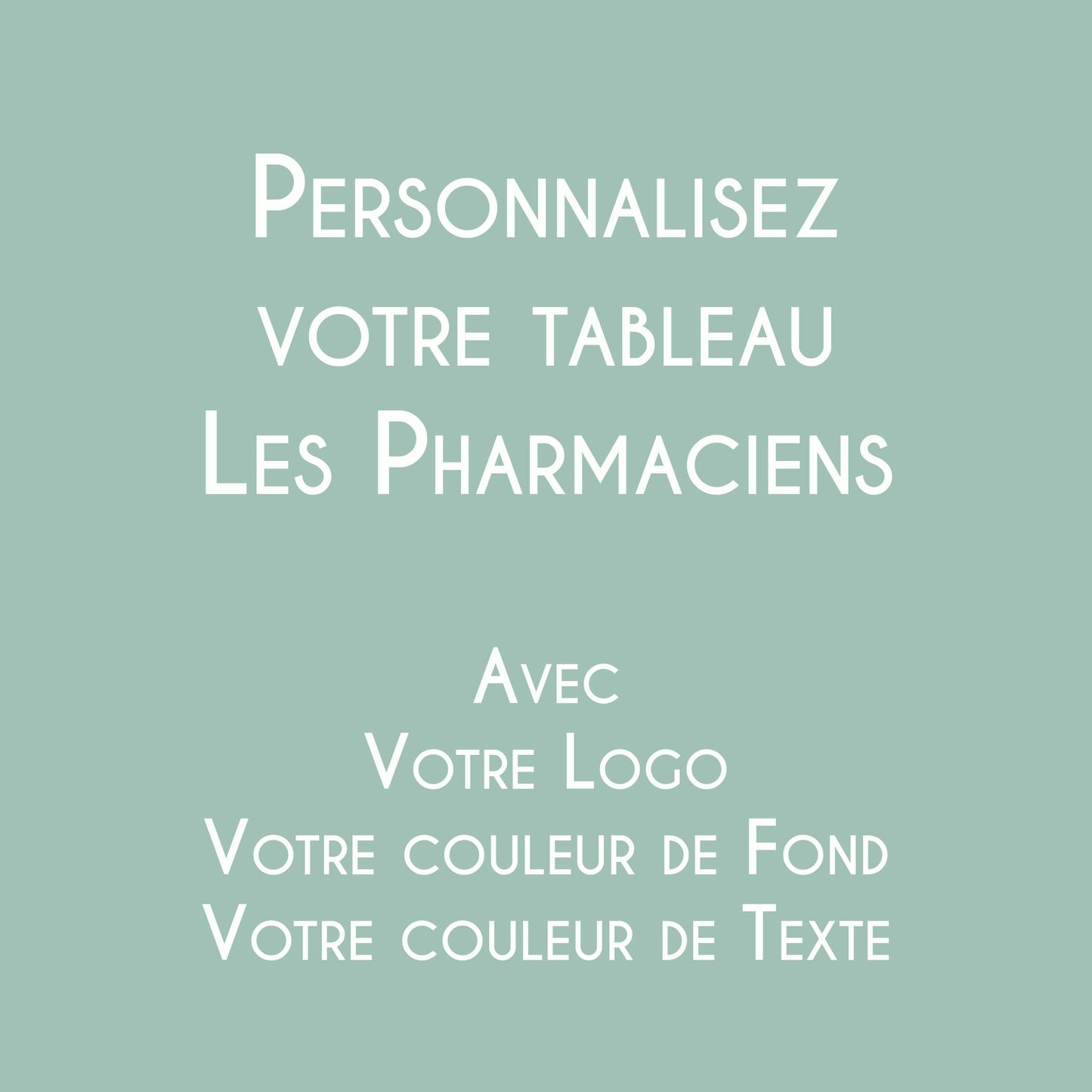 Affiche personnalisée Les Pharmaciens avec logo et couleurs de la pharmacie.