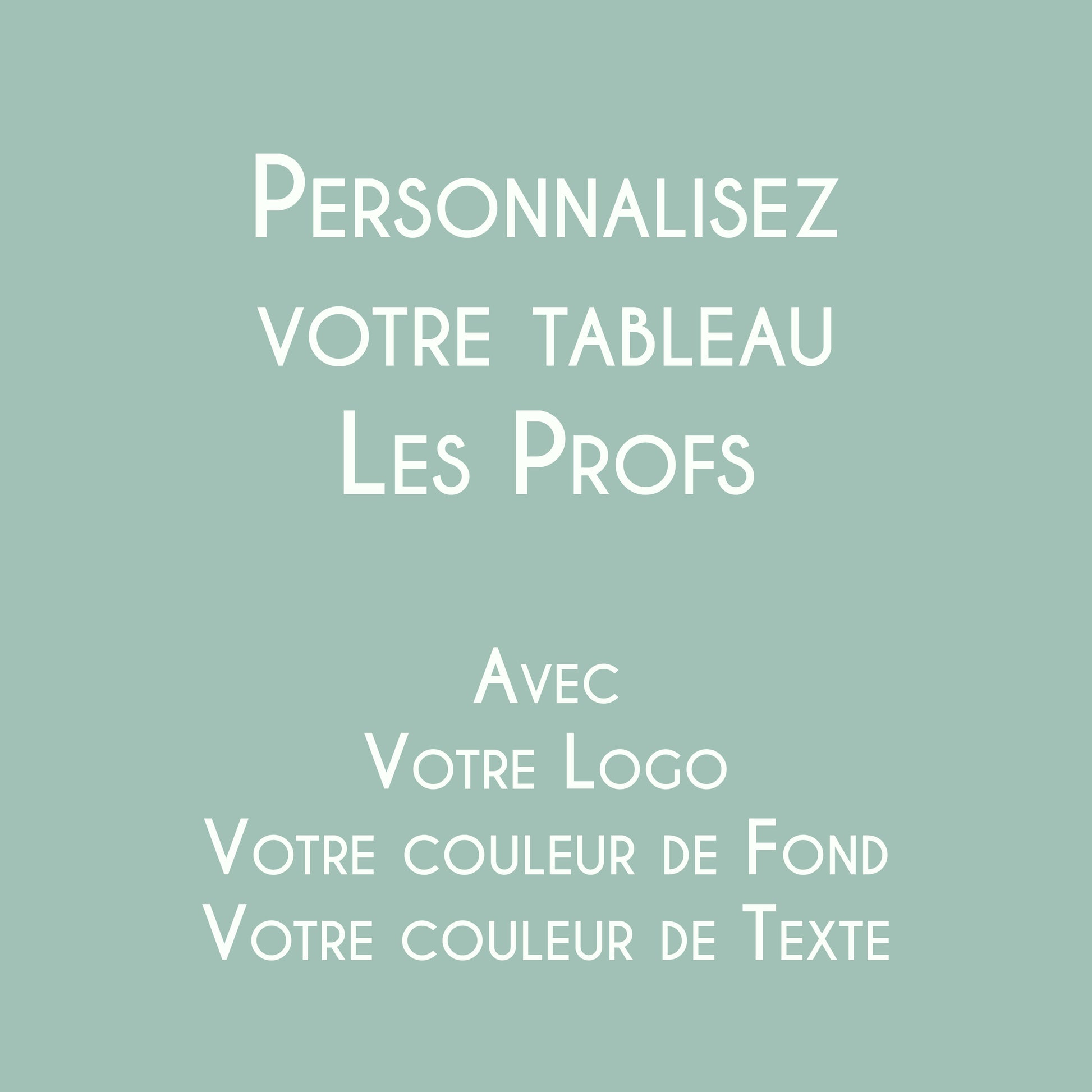 Affiche personnalisée Les Professeurs avec logo et couleurs d'un établissement scolaire.