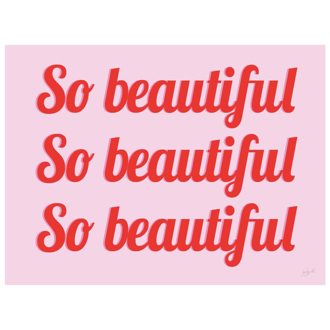 Affiche So Beautiful – illustration féminine moderne pour décoration murale.