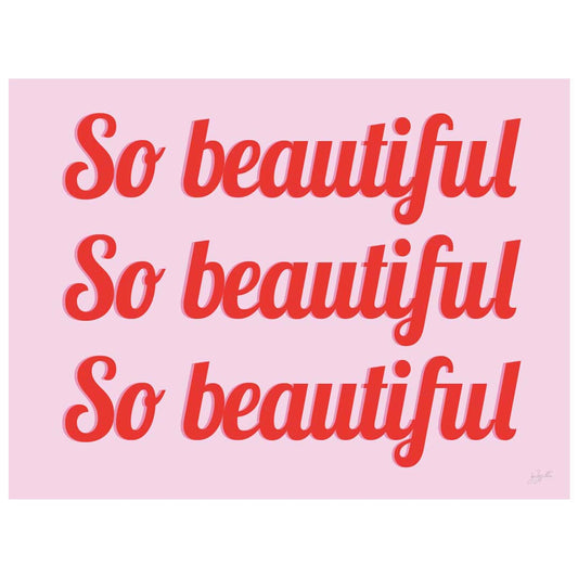 Affiche So Beautiful – illustration féminine moderne pour décoration murale.