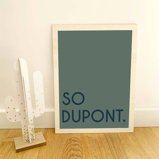 Affiche So name personnalisée avec texte personnalisé, décoration murale moderne fabriquée en France.