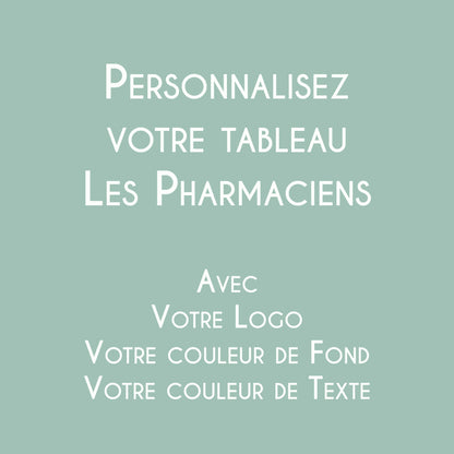 LES PHARMACIENS personnalisé