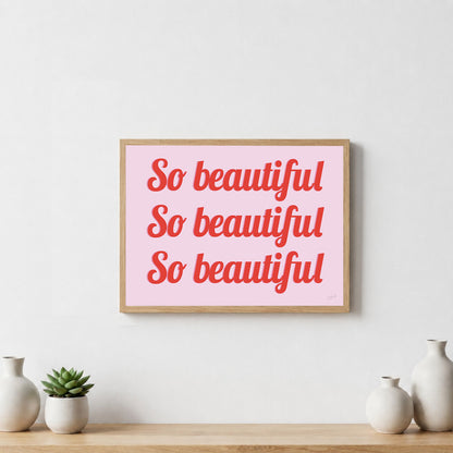 Poster So Beautiful – illustration féminine moderne pour décoration murale.